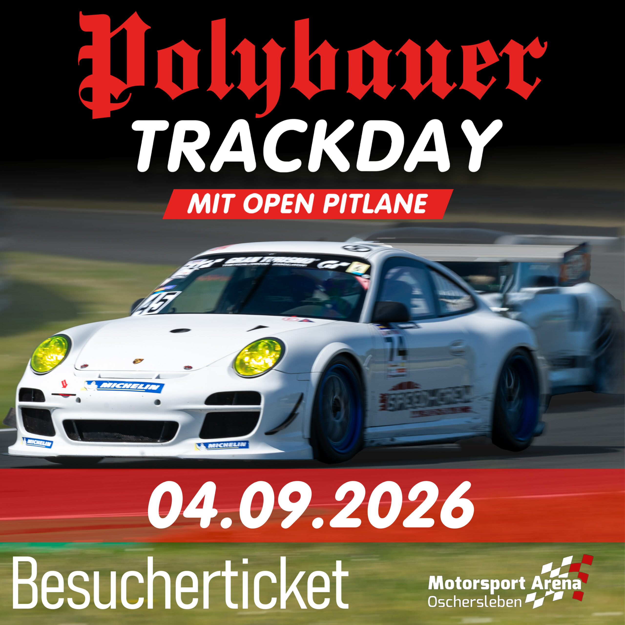 BESUCHERTICKET POLYBAUER TRACKDAY 04.09.2026 OSCHERSLEBEN INKL. CATERING