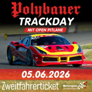 ZWEITFAHRERTICKET POLYBAUER TRACKDAY 05.06.2026 OSCHERSLEBEN INKL. CATERING